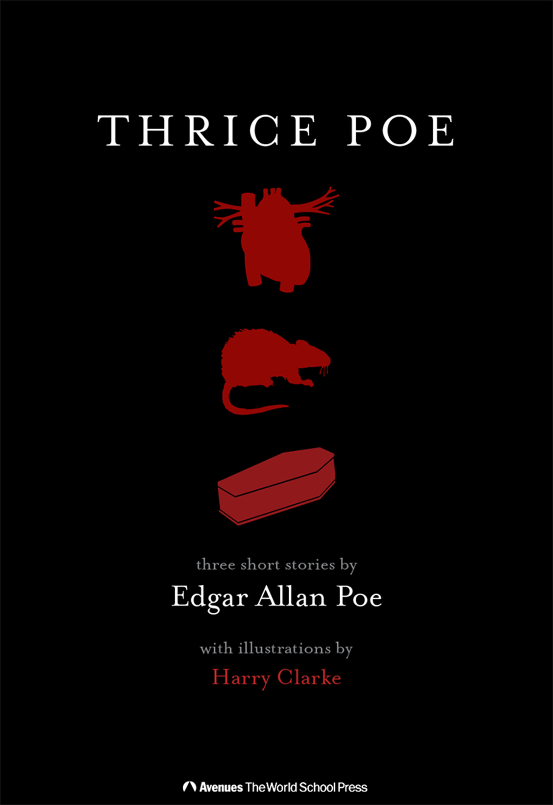 Thrice Poe: Three Short Stories by Edgar Allan Poe