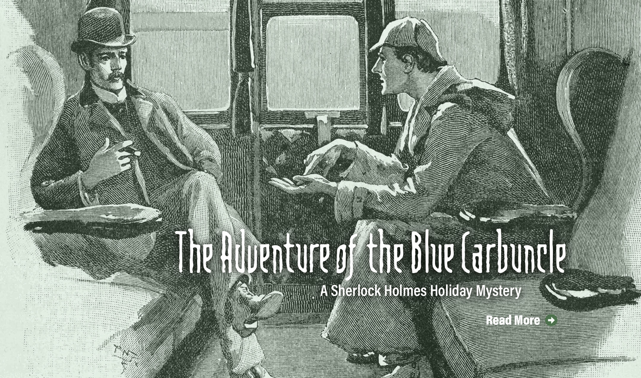 The Adventure of the Blue Carbuncle, a Sherlock Holmes holiday mystery by Arthur Conan Doyle